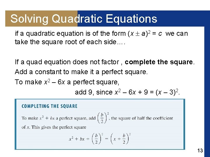 Solving Quadratic Equations if a quadratic equation is of the form (x a)2 =