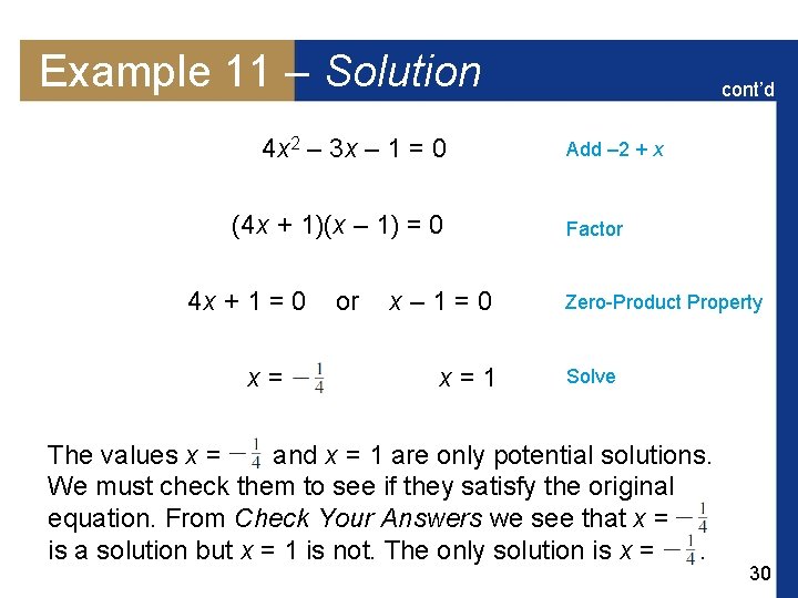 Example 11 – Solution 4 x 2 – 3 x – 1 = 0