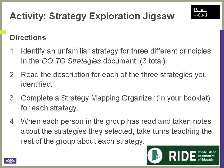 Activity: Strategy Exploration Jigsaw Pages 4 -6 a-d Directions 1. Identify an unfamiliar strategy