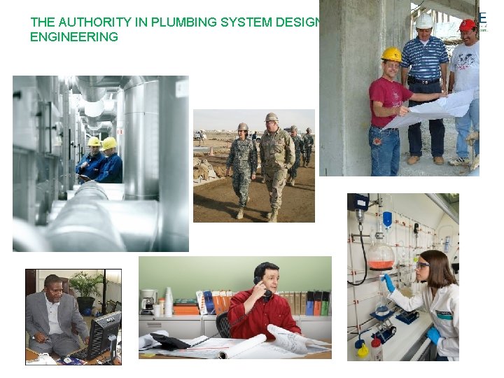 THE AUTHORITY IN PLUMBING SYSTEM DESIGN AND ENGINEERING 