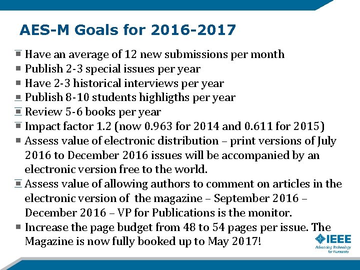 AES-M Goals for 2016 -2017 Have an average of 12 new submissions per month