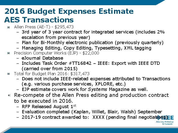 2016 Budget Expenses Estimate AES Transactions Allen Press (AE-T) - $295, 473 – 3