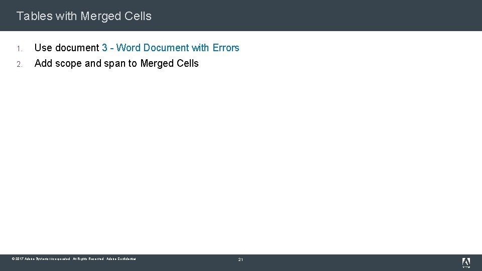 Tables with Merged Cells 1. Use document 3 - Word Document with Errors 2.