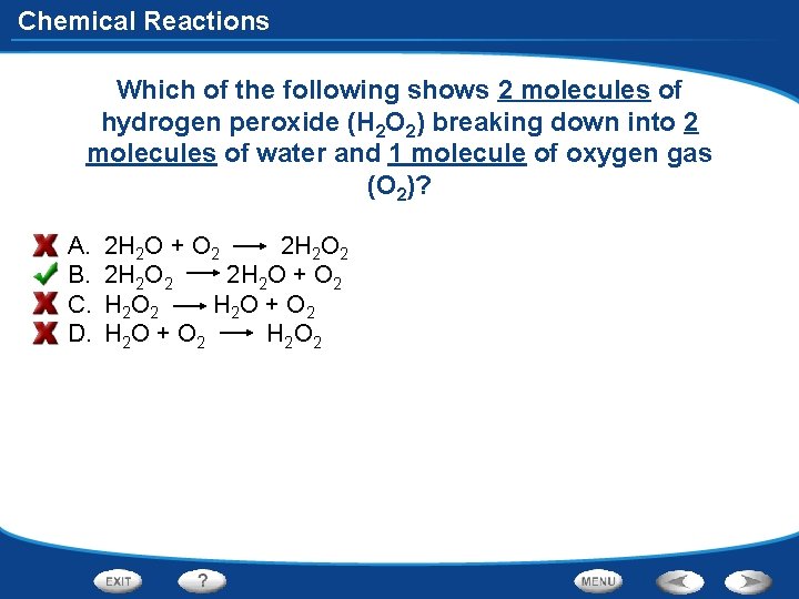 Chemical Reactions Which of the following shows 2 molecules of hydrogen peroxide (H 2