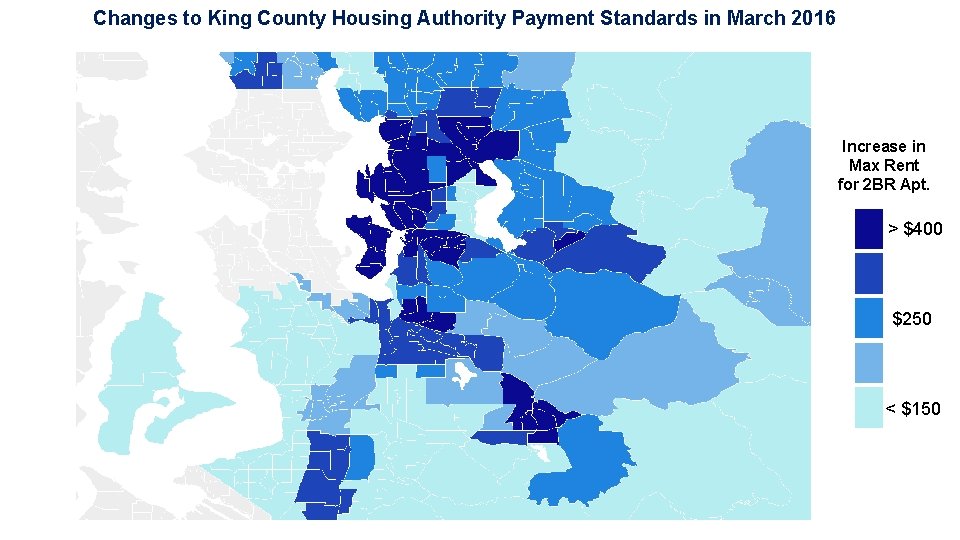 Changes to King County Housing Authority Payment Standards in March 2016 Increase in Max