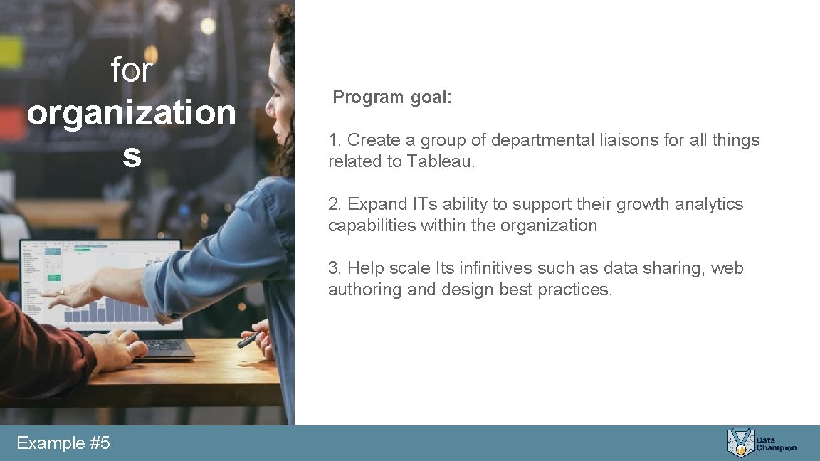 for organization s Program goal: 1. Create a group of departmental liaisons for all