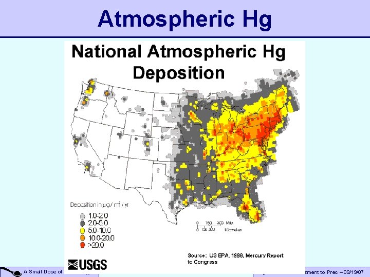 Atmospheric Hg A Small Dose of Toxicology Beyond Risk Assessment to Prec – 09/19/07