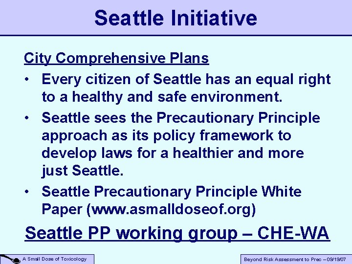 Seattle Initiative City Comprehensive Plans • Every citizen of Seattle has an equal right