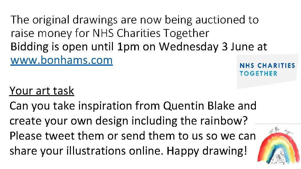 The original drawings are now being auctioned to raise money for NHS Charities Together