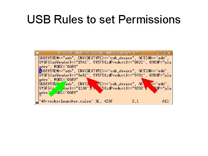 USB Rules to set Permissions 