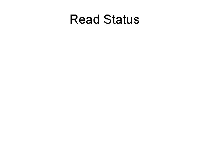 Read Status 