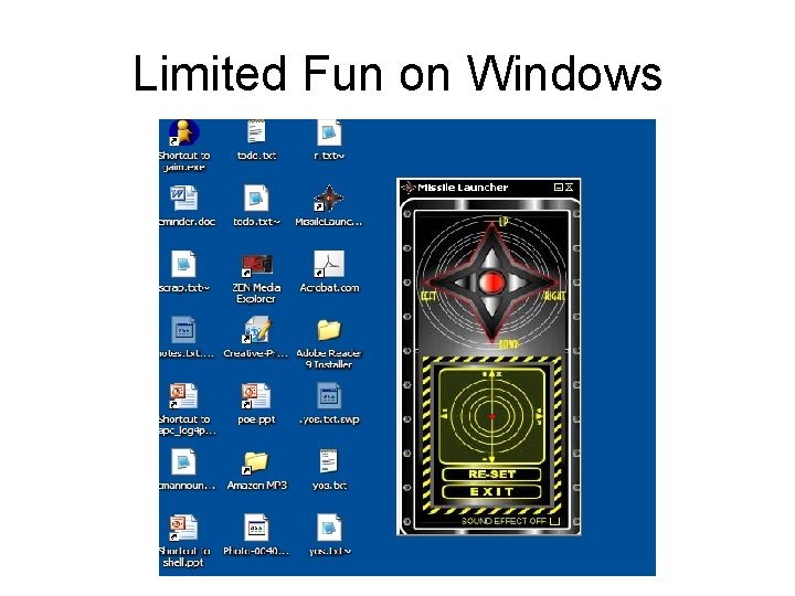 Limited Fun on Windows 