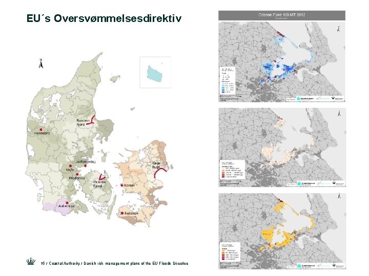 EU´s Oversvømmelsesdirektiv 15 / Coastal Authority / Danish risk management plans of the EU