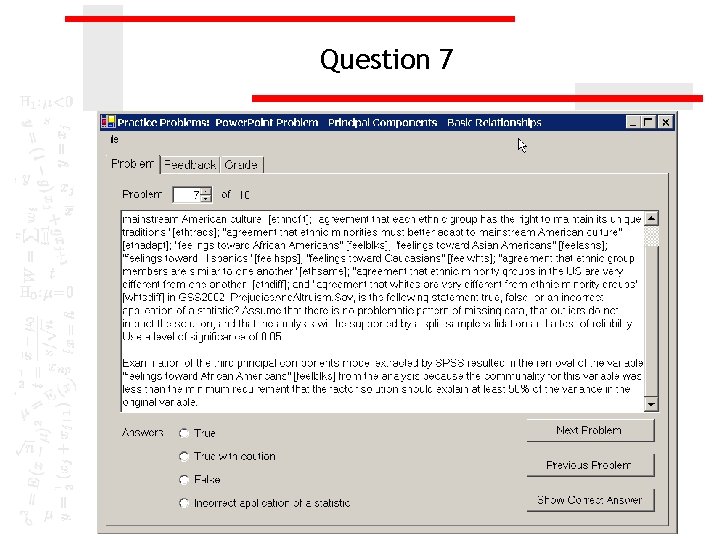Question 7 Question 7