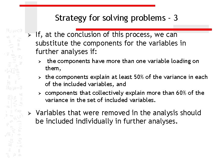 Strategy for solving problems - 3 Ø If, at the conclusion of this process, Strategy for solving problems - 3 Ø If, at the conclusion of this process,