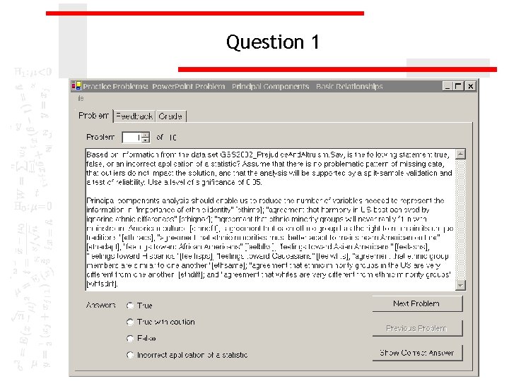 Question 1 Question 1