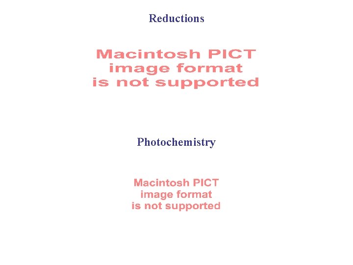 Reductions Photochemistry 