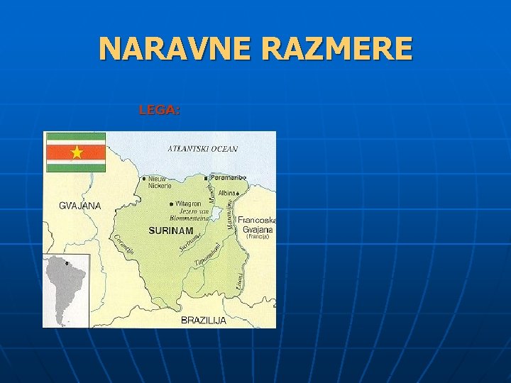 NARAVNE RAZMERE LEGA: 