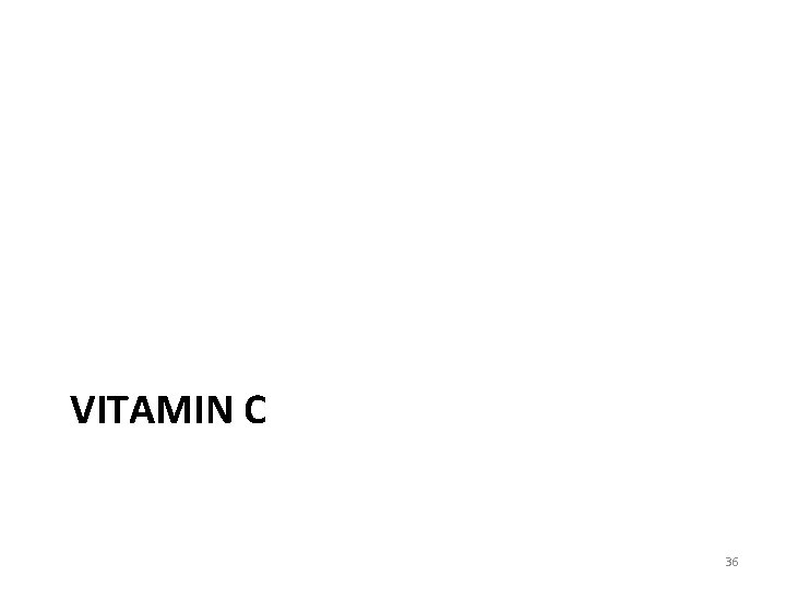 VITAMIN C 36 