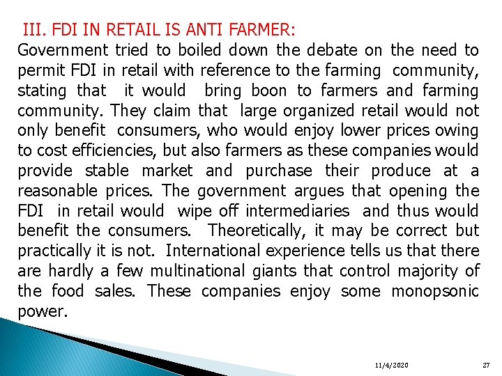  III. FDI IN RETAIL IS ANTI FARMER: Government tried to boiled down the