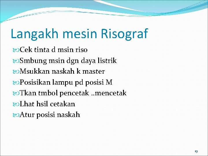 Langakh mesin Risograf Cek tinta d msin riso Smbung msin dgn daya listrik Msukkan