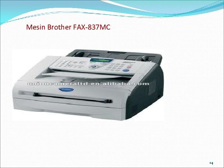 Mesin Brother FAX-837 MC 14 