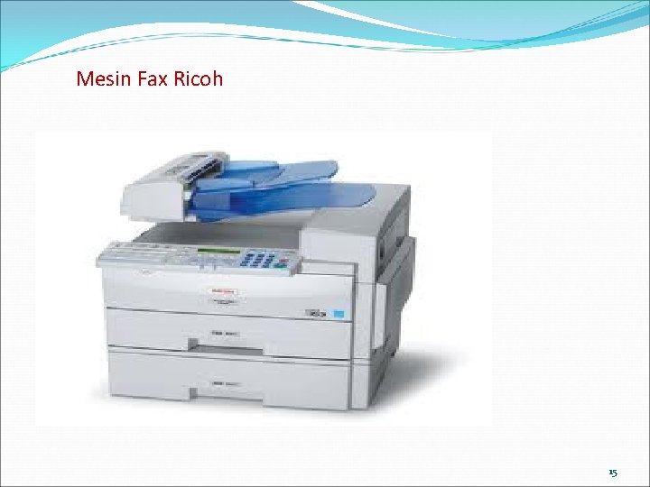 Mesin Fax Ricoh 15 