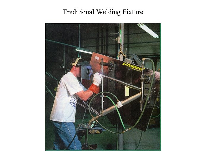 Traditional Welding Fixture 