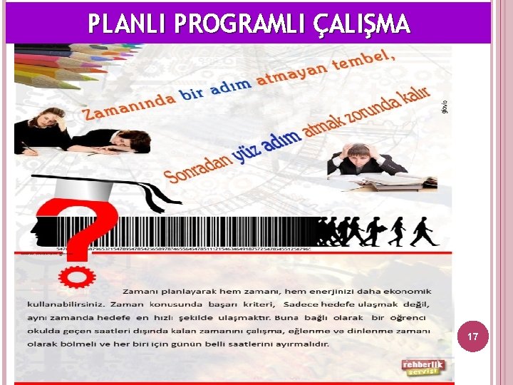 PLANLI PROGRAMLI ÇALIŞMA 17 