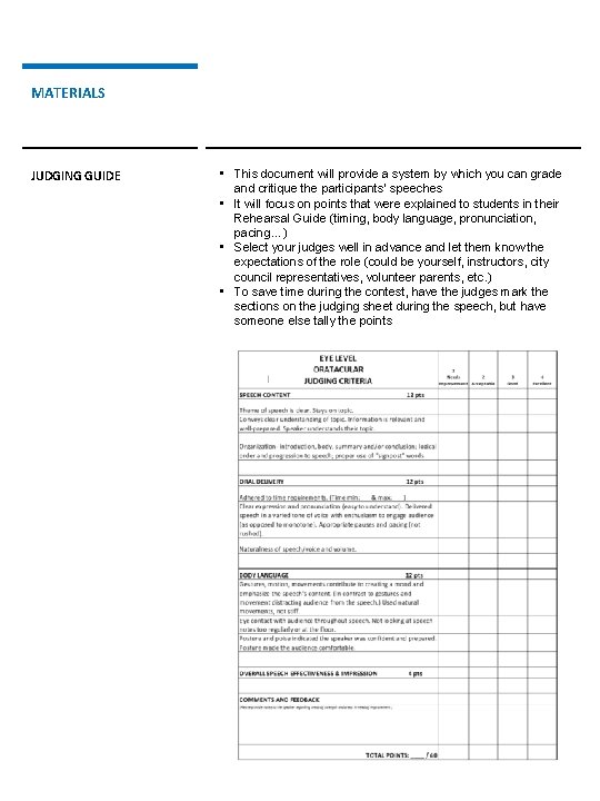 MATERIALS JUDGING GUIDE • This document will provide a system by which you can