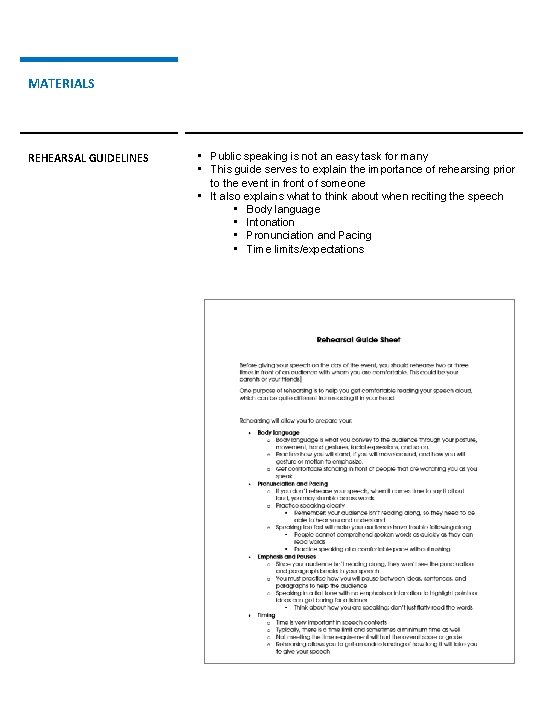 MATERIALS REHEARSAL GUIDELINES • Public speaking is not an easy task for many •