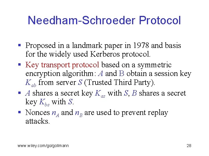 Needham-Schroeder Protocol § Proposed in a landmark paper in 1978 and basis for the