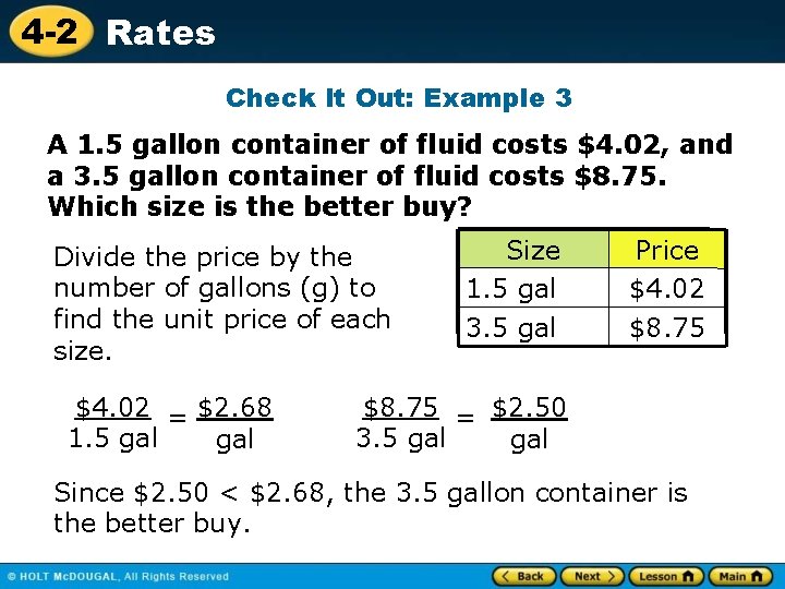 4 -2 Rates Check It Out: Example 3 A 1. 5 gallon container of