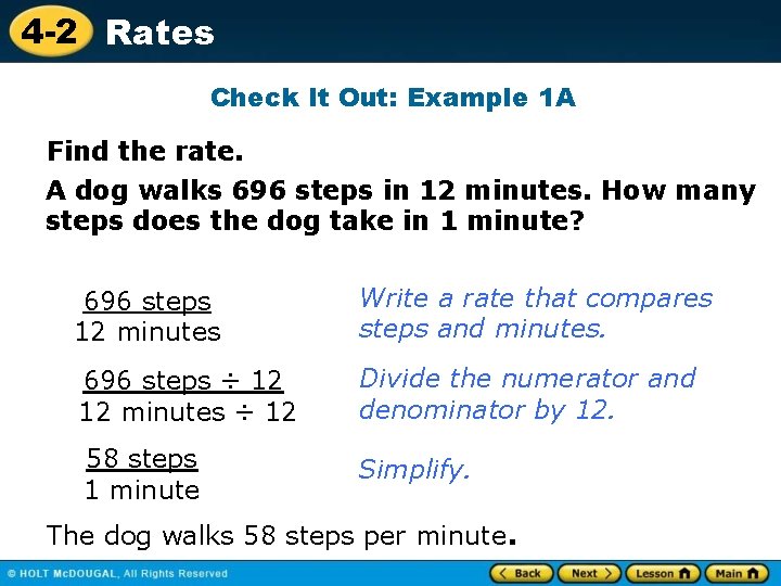 4 -2 Rates Check It Out: Example 1 A Find the rate. A dog