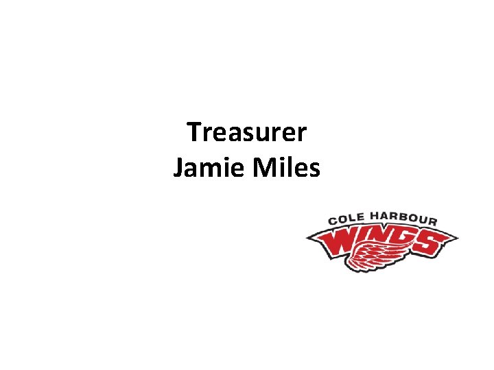 Treasurer Jamie Miles 