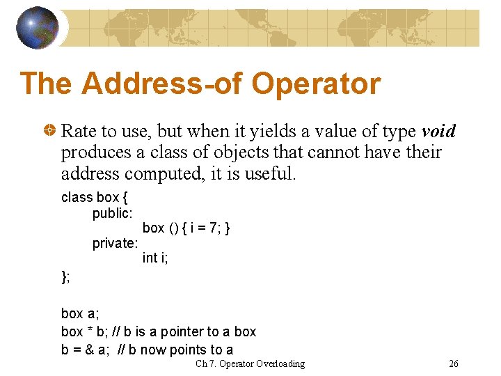 The Address-of Operator Rate to use, but when it yields a value of type