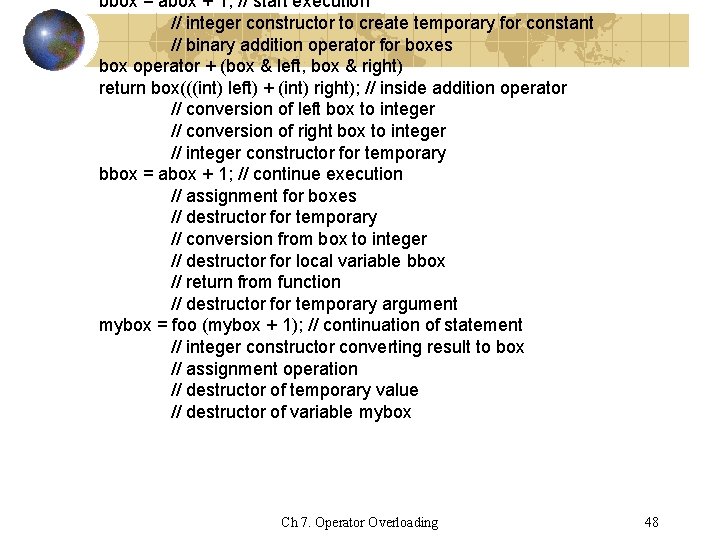 bbox = abox + 1; // start execution // integer constructor to create temporary