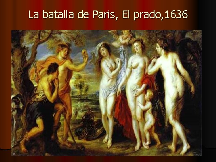 La batalla de Paris, El prado, 1636 