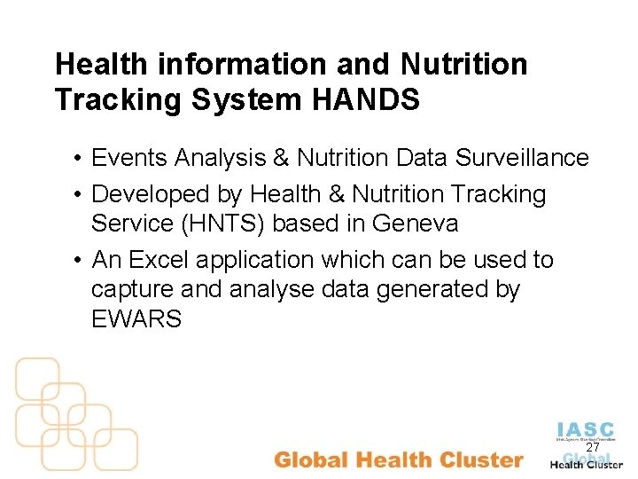 Health information and Nutrition Tracking System HANDS • Events Analysis & Nutrition Data Surveillance