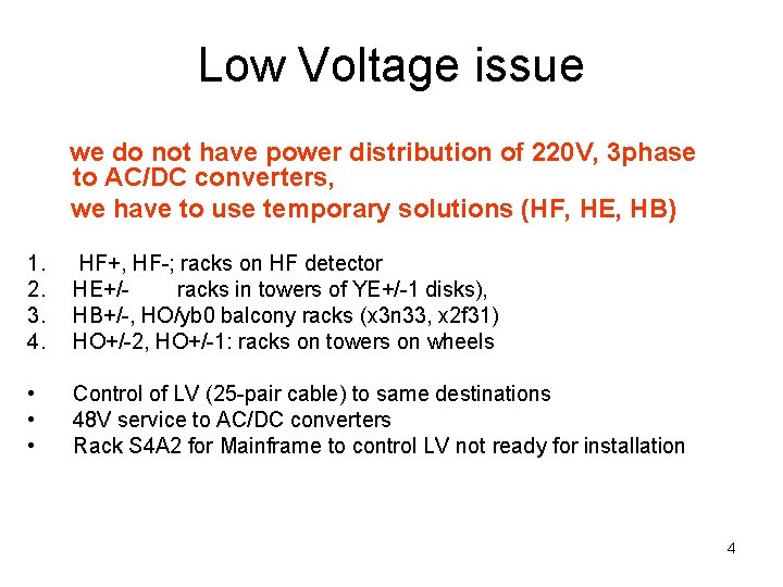 Low Voltage issue we do not have power distribution of 220 V, 3 phase
