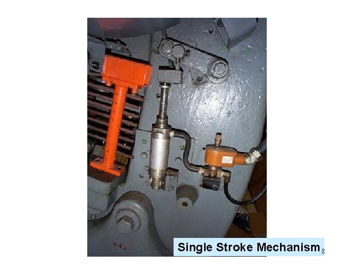 Single Stroke Mechanism 8 