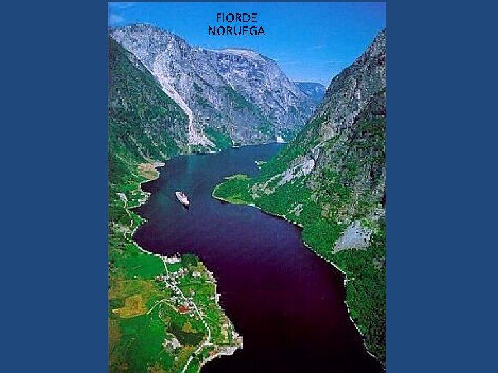 FIORDE NORUEGA 