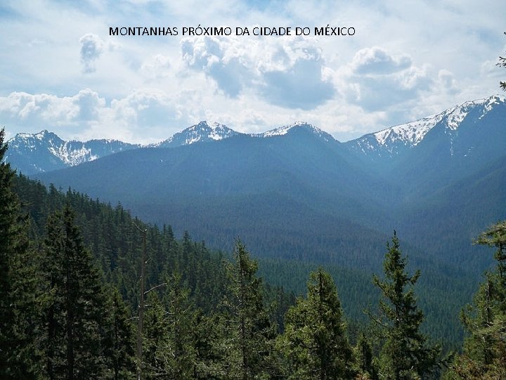 MONTANHAS PRÓXIMO DA CIDADE DO MÉXICO 