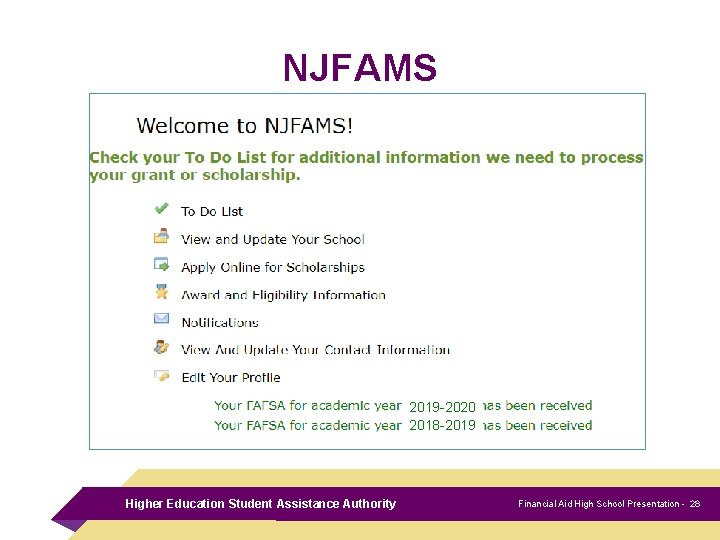 NJFAMS 2019 -2020 2018 -2019 Higher Education Student Assistance Authority Financial Aid High School