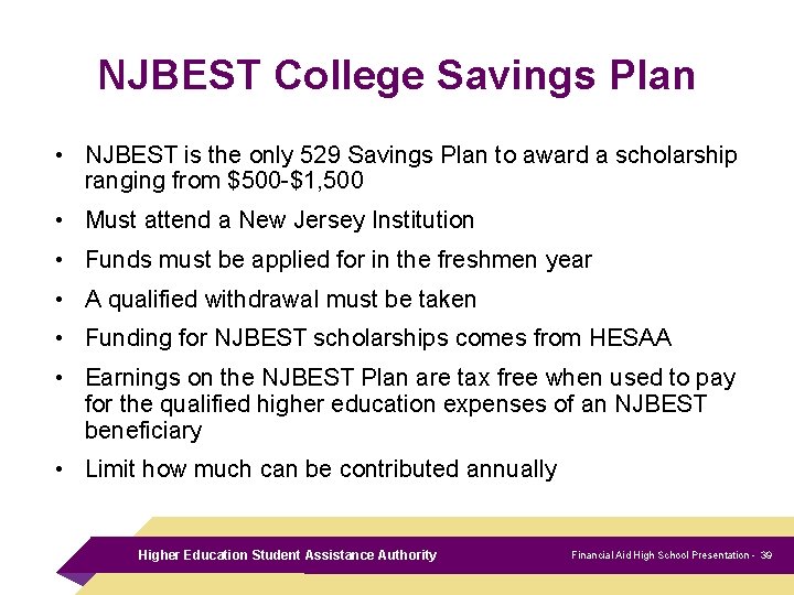 NJBEST College Savings Plan • NJBEST is the only 529 Savings Plan to award