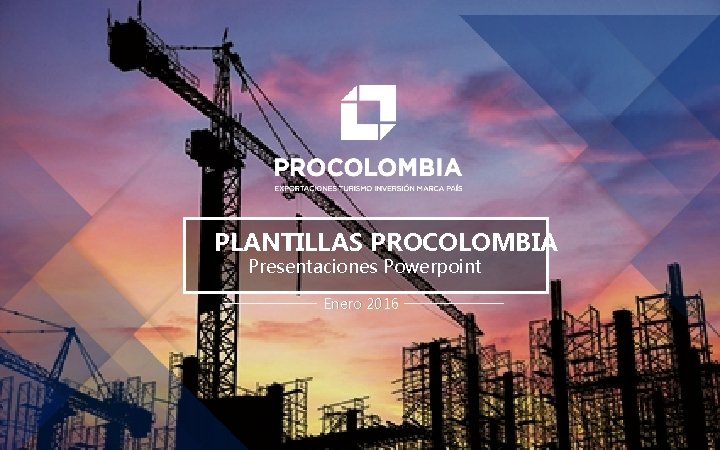 PLANTILLAS PROCOLOMBIA Presentaciones Powerpoint Enero 2016 