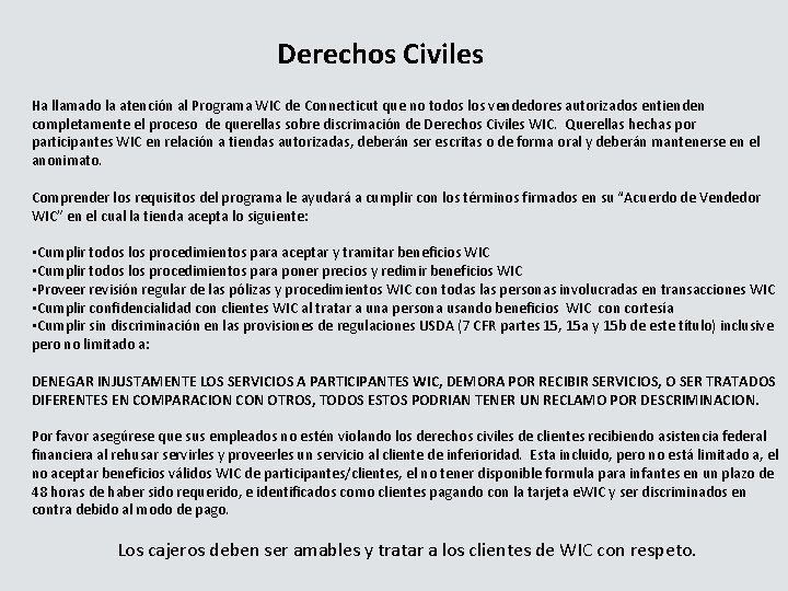 Derechos Civiles Ha llamado la atención al Programa WIC de Connecticut que no todos