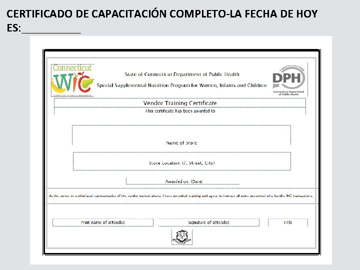 CERTIFICADO DE CAPACITACIÓN COMPLETO-LA FECHA DE HOY ES: _____ 