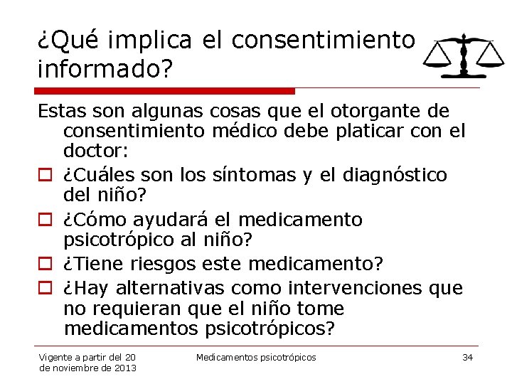 ¿Qué implica el consentimiento informado? Estas son algunas cosas que el otorgante de consentimiento