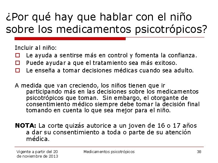 ¿Por qué hay que hablar con el niño sobre los medicamentos psicotrópicos? Incluir al